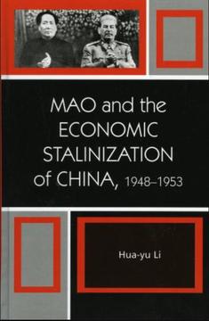 Mao and the Economic Stalinization of China cover