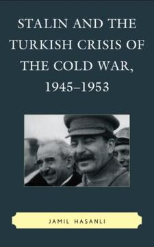 Stalin&nbsp;and the Turkish Crisis of the Cold War cover